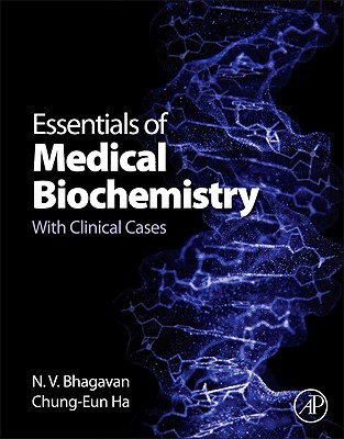 Essentials of Medical Biochemistry: With Clinical Cases