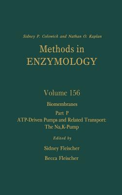 Methods in Enzymology, Volume 156: Biomembranes, Part P: ATP-Driven Pumps and Related Transport: The Na,K-Pump