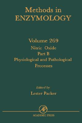 Nitric Oxide, Part B: Physiological and Pathological Processes (Volume 269) (Methods in Enzymology, Volume 269)