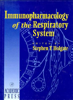 Immunopharmacology of Respiratory System (Handbook of Immunopharmacology)