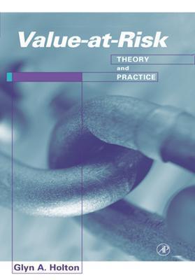 Value at Risk: Theory and Practice