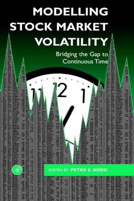 Image for Modelling Stock Market Volatility: Bridging the Gap to Continuous Time