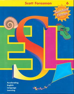 SCOTT FORESMAN ESL NEWCOMER BK C GRADES 6-8