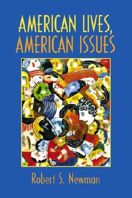American Lives, American Issues