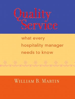 Quality Service: What Every Hospitality Manager Needs to Know