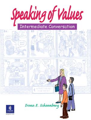 Speaking of Values 1 Intermediate Conversation Image for Speaking of Values 1 Intermediate Conversation
