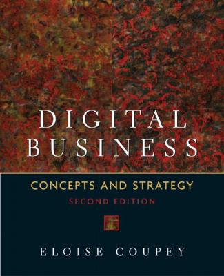 Digital Business: Concepts and Strategies, 2nd Edition