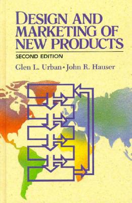 Design and Marketing Of New Products (2nd Edition)