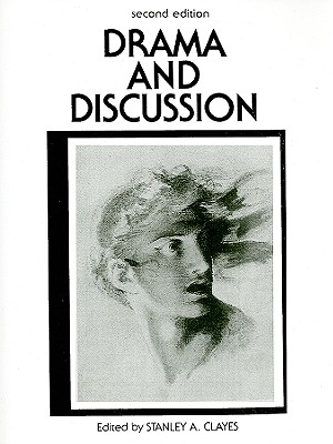 Drama and Discussion (2nd Edition)