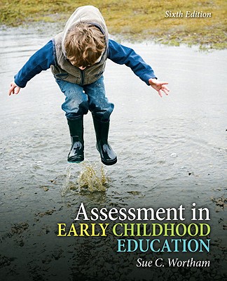 Image for Assessment in Early Childhood Education (6th Edition) Assessment in Early Childhood Education (6th Edition)