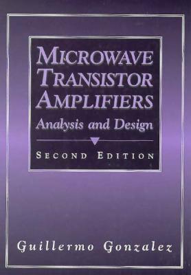 Microwave Transistor Amplifiers: Analysis and Design