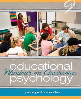 Educational Psychology: Windows on Classrooms (9th Edition)