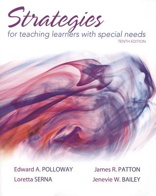 Image for Strategies for Teaching Learners with Special Needs (10th Edition) Strategies for Teaching Learners with Special Needs (10th Edition)