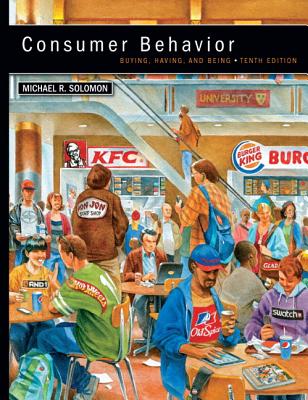Image for Consumer Behavior: Buying, Having, and Being Consumer Behavior: Buying, Having, and Being