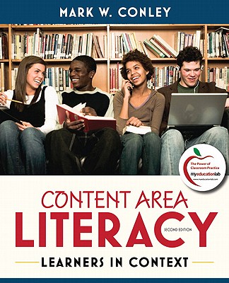 Content Area Literacy: Learners in Context (2nd Edition)