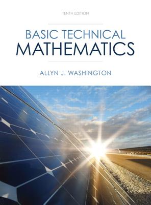 Image for Basic Technical Mathematics (10th Edition) Basic Technical Mathematics (10th Edition)