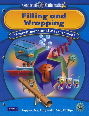 CONNECTED MATHEMATICS GRADE 7 STUDENT EDTION FILLING AND WRAPPING (Connected Mathematics 2)
