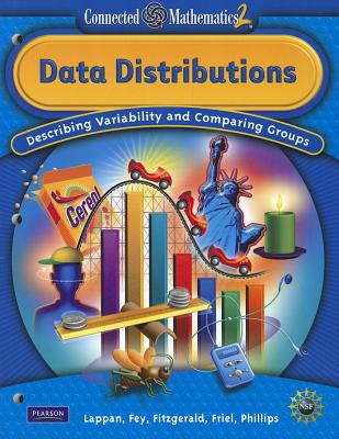 CONNECTED MATHEMATICS GRADE 7 STUDENT EDITION DATA DISTRIBUTIONS (Connected Mathematics 2)
