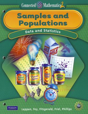 CONNECTED MATHEMATICS GRADE 8 STUDENT EDITION SAMPLES AND POPULATIONS
