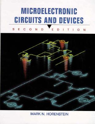 Microelectronic Circuit and Devices (2nd Edition) (Part A & B)
