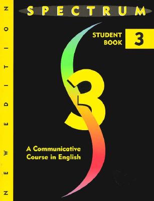 Spectrum Level 3: A Communicative Course in English