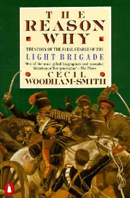 Image for The Reason Why: The Story of the Fatal Charge of the Light Brigade