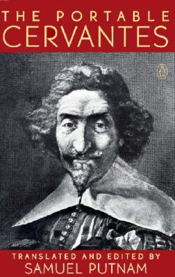 The Portable Cervantes (Portable Library)