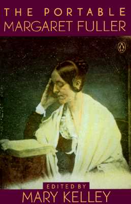 Image for The Portable Margaret Fuller (Viking Portable Library)