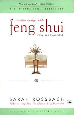 Interior Design with Feng Shui: New and Expanded (Compass)