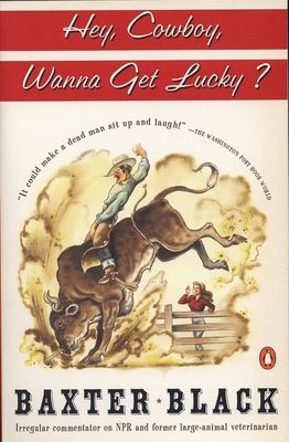 Hey Cowboy, Wanna Get Lucky