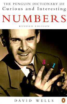 The Penguin Book of Curious and Interesting Numbers: Revised Edition (Penguin Press Science)