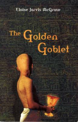 Image for The Golden Goblet (Newbery Library, Puffin)