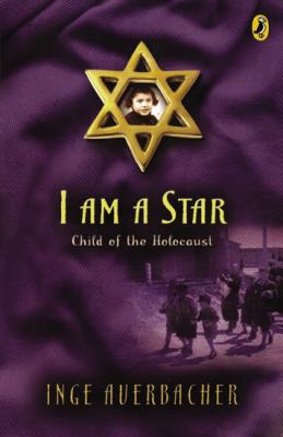 Image for I Am a Star: Child of the Holocaust (A Puffin Book)