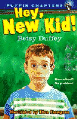 Hey, New Kid! (Puffin Chapters)