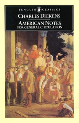 Image for American Notes for General Circulation (Penguin English Library)