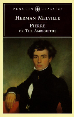 Pierre: or, The Ambiguities