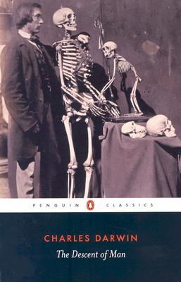 The Descent of Man (Penguin Classics)