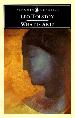 What Is Art (Penguin Classics)