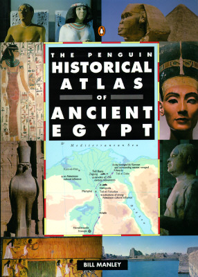 Image for The Penguin Historical Atlas of Ancient Egypt