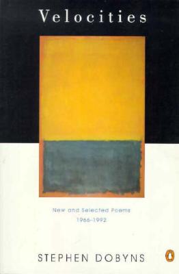 Velocities: New and Selected Poems: 1966-1992 (Penguin Poets)