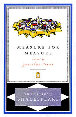 Image for Measure for Measure (The Pelican Shakespeare)