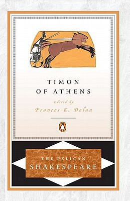 Image for Timon of Athens (The Pelican Shakespeare)
