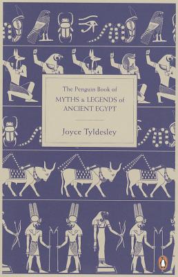 Penguin Book of Myths & Legends of Ancient Egypt