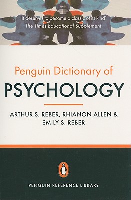 The Penguin Dictionary of Psychology: Fourth Edition