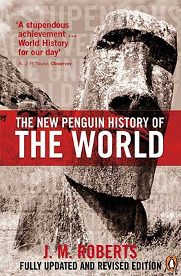 New Penguin History of the World (5th, 08) by Roberts, J M [Paperback (2007)]