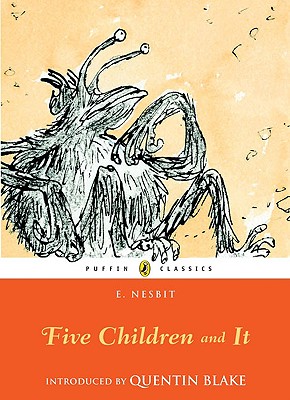 Five Children and It (Puffin Classics)
