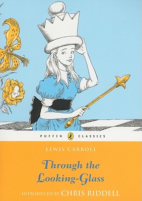 Image for Through the Looking-Glass (Puffin Classics)