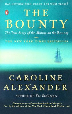 Image for The Bounty: The True Story of the Mutiny on the Bounty