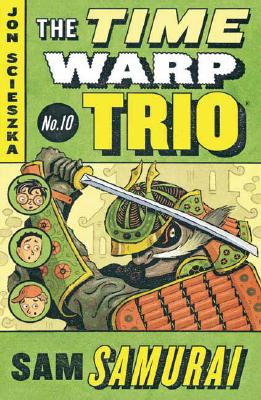 Sam Samurai #10 (Time Warp Trio)