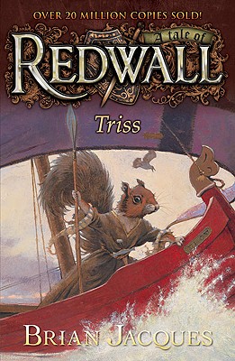 Triss: A Tale of Redwall